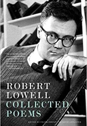 Collected Poems of Robert Lowell (Robert Lowell)