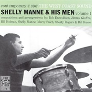 Shelly Manne &amp; His Men - The West Coast Sound, Vol. 1