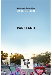 Parkland (Dave Cullen)