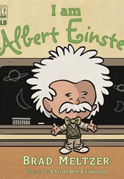 I Am Albert Einstein (Brad Meltzer)