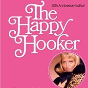 The Happy Hooker (Not About Fishing)