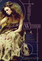 Wither (Lauren Destefano)