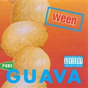 Ween - Pure Guava