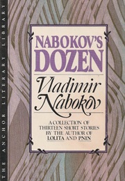 Nabokov&#39;s Dozen: A Collection of Thirteen Stories (Vladimir Nabokov)
