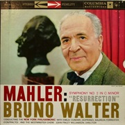 Mahler: Symphony No. 2 in C Minor &quot;Resurrection&quot;