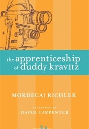 The Apprenticeship of Duddy Kravitz (Mordecai Richler)
