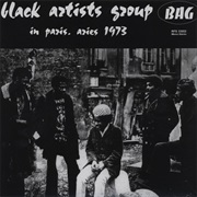 BLACK ARTISTS GROUP – in Paris, Aries 1973