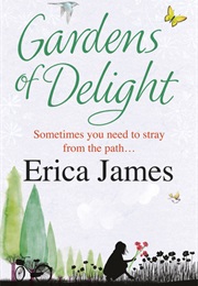 Gardens of Delight (Erica James)
