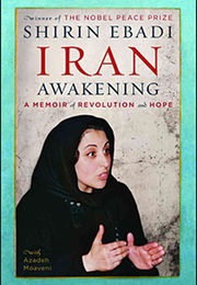 Iran Awakening (Shirin Ebadi)