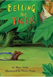 Belling the Tiger (Mary Stoltz)
