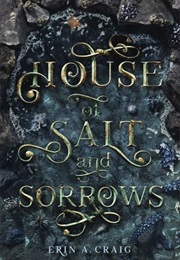 House of Salt and Sorrows (Erin A. Craig)
