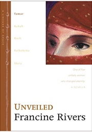 Unveiled (Francine Rivers)