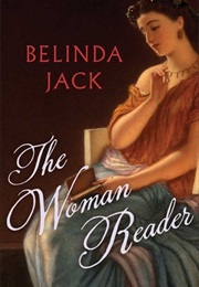 The Woman Reader (Belinda Jack)