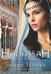 Hadassah: One Night With the King (Tommy Tenney)