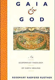 Gaia and God (Rosemary Radford Ruether)