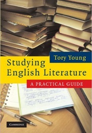 Studying English Literature: A Practical Guide (Tory Young)