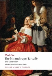 The Misanthrope &amp; Other Plays (Molière)