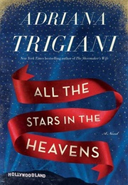 All the Stars in the Heavens (Trigiani)