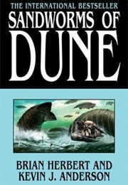 Sandworms of Dune (Brian Herbert &amp; Kevin J. Anderson)