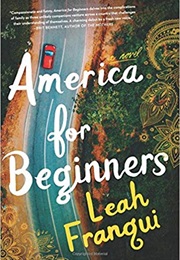 America for Beginners (Leah Franqui)