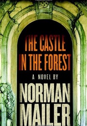 The Castle in the Forest (Norman Mailer)