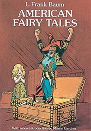 American Fairy Tales (L. Frank Baum)