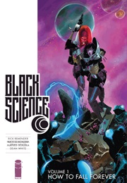 Black Science Volume One (Rick Remender)