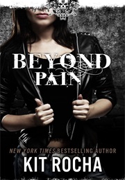Beyond Pain (Kit Rocha)