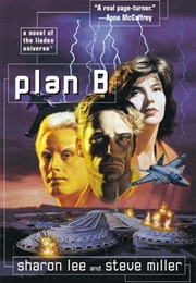Plan B (Sharon Lee, Steve Miller)