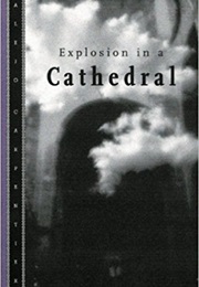 Explosion in a Cathedral (Alejo Carpentier)