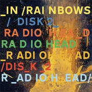 Radiohead - In Rainbows Disk 2