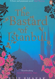 The Bastard of Istanbul (Elif Shafak)