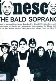 The Bald Soprano (Eugene Ionesco)
