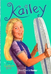 Kailey (Amy Goldman Koss)