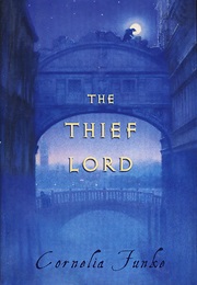 The Thief Lord (Cornelia Funke)