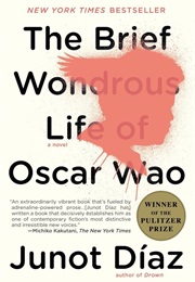 The Brief and Wondrous Life of Oscar Wao (Junot Díaz)