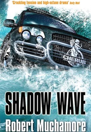 Shadow Wave (Robert Muchamore)