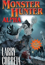 Monster Hunter Alpha (Larry Correia)
