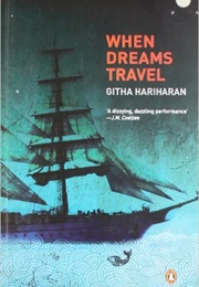 When Dreams Travel (Githa Hariharan)
