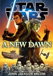Star Wars: A New Dawn (John Jackson Miller)