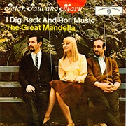 I Dig Rock and Roll Music - Peter Paul &amp; Mary