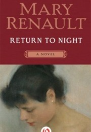 Return to Night (Mary Renault)