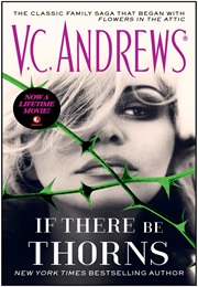 If There Be Thorns (V.C. Andrews)