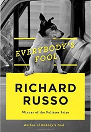 Everybody&#39;s Fool (Richard Russo)