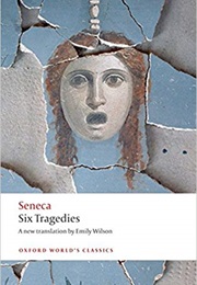 Six Tragedies (Seneca)