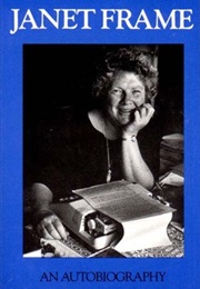 Janet Frame: An Autobiography (Autobiography, #1-3) (Janet Frame)