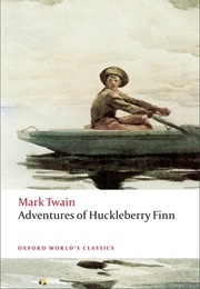 Adventures of Huckleberry Finn (Mark Twain)