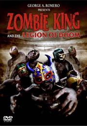 Zombie King and the Legion of Doom