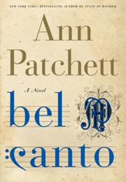 Bel Canto (Ann Patchett)