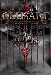 Crusade (Nancy Holder and Debbie Viguié)